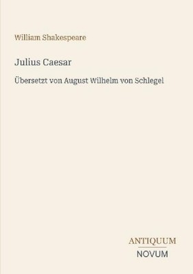 Julius Caesar William Shakespeare
