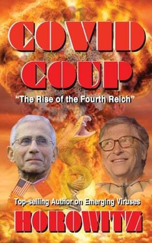 Covid Coup: The Rise of the Fourth Reich by Leonard G Horowitz: New - Picture 1 of 1