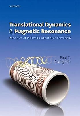 Translational Dynamics and Magnetic Resonance - 9780199556984