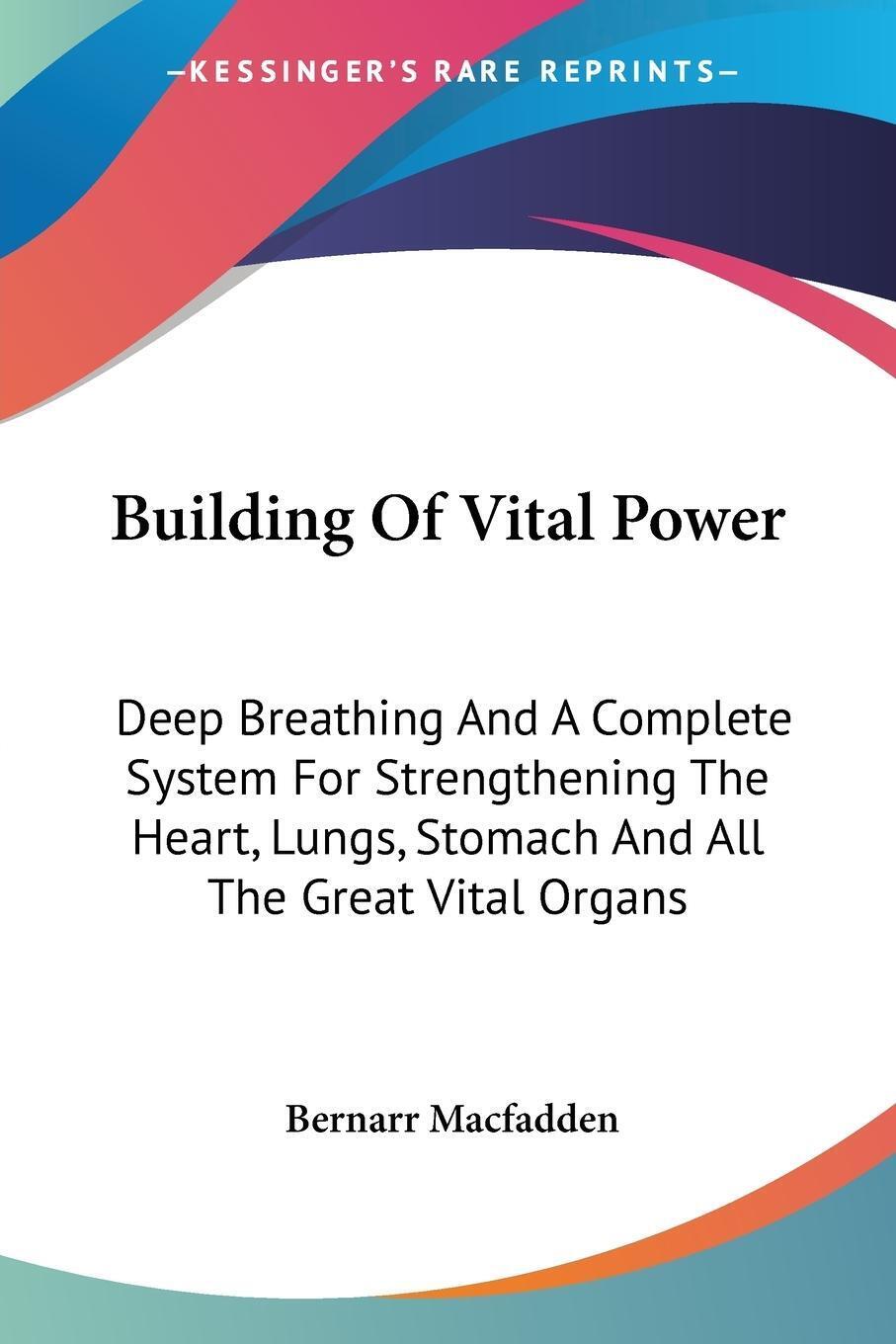 Thumbnail - Building Of Vital Power | Bernarr Macfadden | Taschenbuch | Paperback