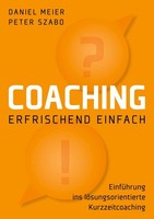 Coaching - Erfrischend Einfach Daniel Meier