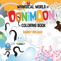 Oonimoon Danny Roldan Taschenbuch Kartoniert / Broschiert Englisch 2017 [.]