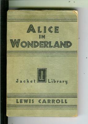 Louis Carolページ ALICE IN WONDERLAND by Carroll, Jacket Library, 1932 fantasy early