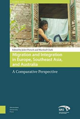 Migration and Integration in Europe, Southeast Asia and (2014)