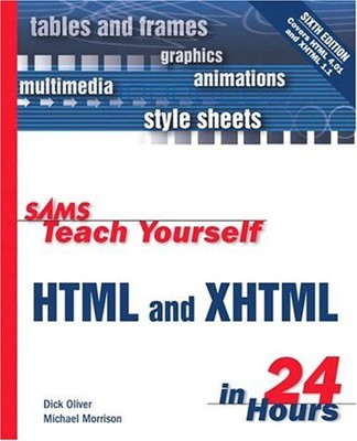 Sams Teach Yourself Html And Xhtml IN 24 Stunden Michael, Oliver, D