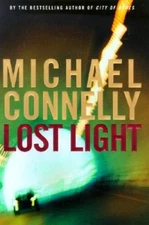 Lost Light - Hardcover By Connelly, Michael - GOOD