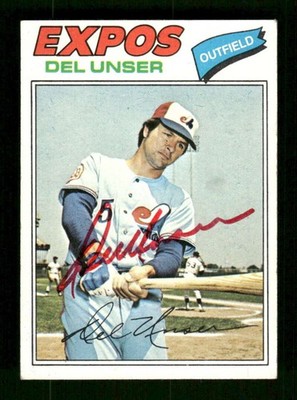 1977 Topps #471 Del Unser signed autograph EX, crisp red sharpie EAA1 bxcp71