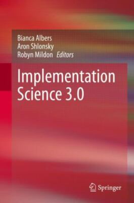Implementation Science 3.0 -