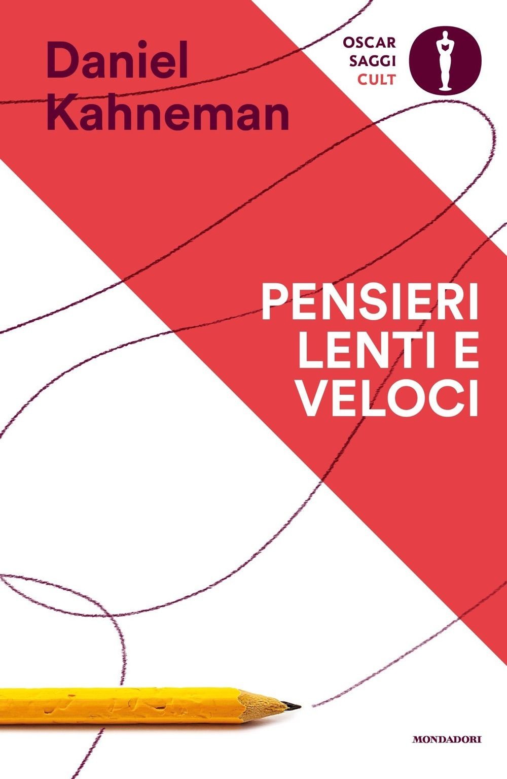 Libri Kahneman Daniel - Pensieri Lenti E Veloci