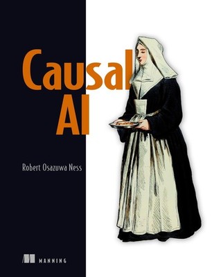 Causal AI by Robert Osazuwa Ness Hardcover Book