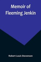 Robert Louis Stevenson | Memoir Of Fleeming Jenkin | Taschenbuch | Englisch