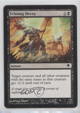 Echoing Decay Magic: Darksteel #41 2004