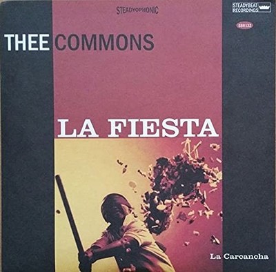 THEE COMMONS La Fiesta (Vinyl) (US IMPORT)