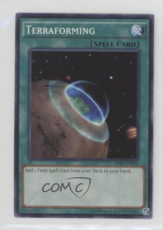Terraforming YuGiOh Spellcasters' Command Structure Deck #SDSC-EN028 2009