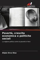 Alipio Orco DíAz | Povertà, Crescita Economica E Politiche Sociali | Taschenbuch