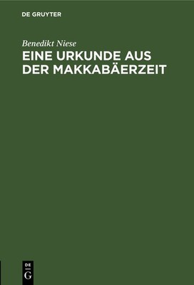 Eine Urkunde Aus Der Makkab?Erzeit