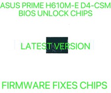 ASUS PRIME H610M-E D4-CSM, NO PASSWORD FIRMWARE FIXES BIOS CHIP LATEST VERSION