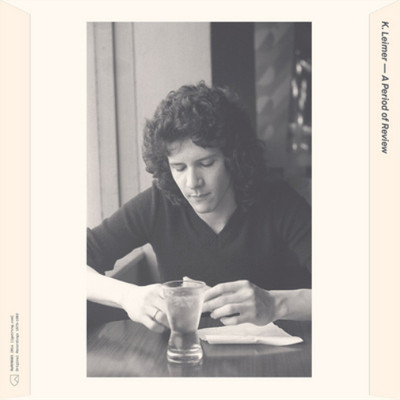 K. Leimer A Period of Review (1975-1983) (CD) Album