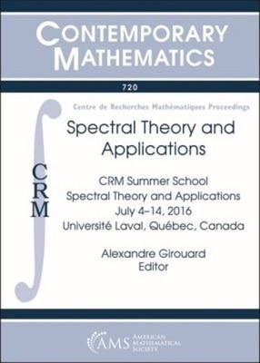 Spectral Theory and Applications by Alexandre Girouard - 9781470435561