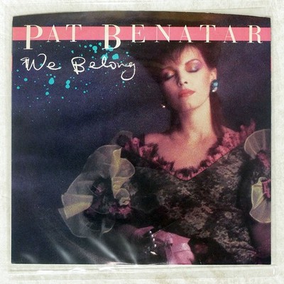 PAT BENATAR WE BELONG CHRYSALIS VS442826 US VINYL 7