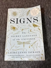 Signs: The Secret Language of the Universe
