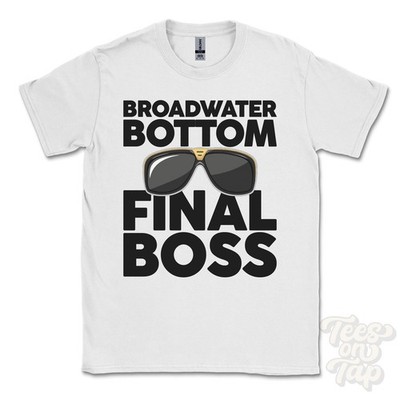 BROADWATER BOTTOM FINAL BOSS T-SHIRT lustiges Weihnachtsgeschenk Northleach Gloucestershire