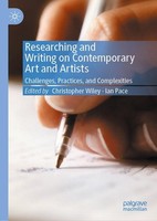 Researching And Writing On Contemporary Art And Artists Christopher Wiley