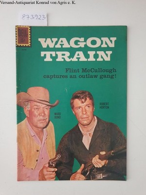 Wagon Train : No. 9 April-June 1961 : Dell Comics: