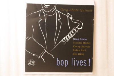 Greg Abate Quintet - Bop Lives! CD
