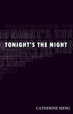 Tonight's the Night Paperback Catherine Meng