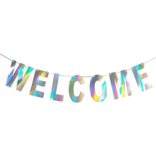 Holographic Welcome Banner Pre Strung Hanging Garland Iridescent Bunting Sign