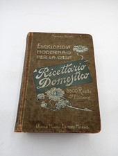 Enciclopedia Moderna Per La Casa RICETTARIO DOMESTICO - Manuali Hoepli