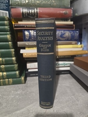 Security Analysis Principles and Technique, Graham and Dodd, 3rd Ed. (1951)