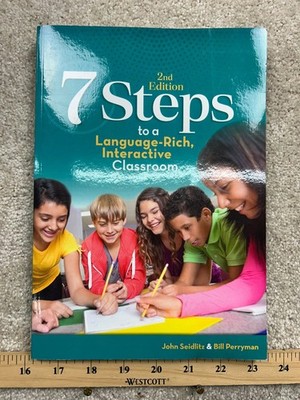 7 Steps Language-Rich Interactive Classroom Seidlitz Perryman 2021 2nd Ed
