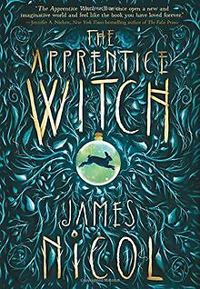 The Apprentice Witch von Nicol, James | Buch | Zustand sehr gut