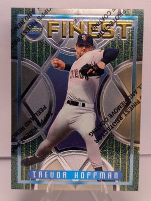 1995 Topps Finest Trevor Hoffman #269 HOF With Peel San Diego Padres