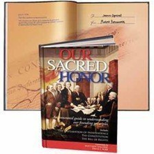 OUR SACRED HONOR: An annotated guide to understanding our foundinFree US Delivery | ISBN:1880461773