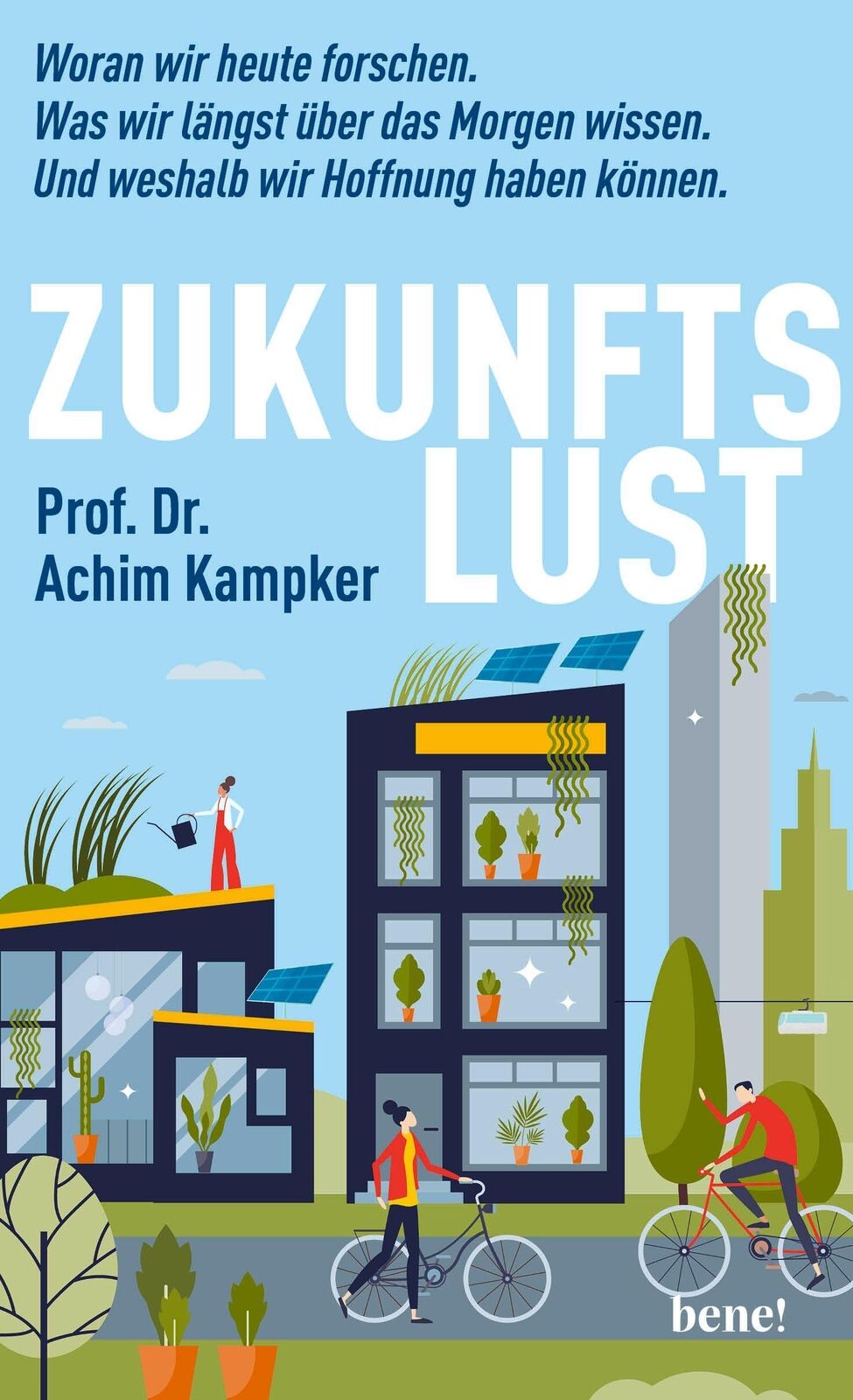 Thumbnail - Achim Kampker | Zukunftslust | Buch | Deutsch (2024) | 215 S. | Bene