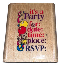 It's a Party For Date Time Place RSVP Noteworthy Wooden Rubber Stamp