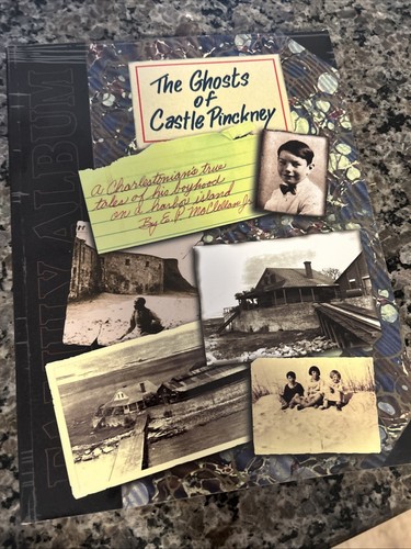 The Ghosts of Castle Pinckney Charleston PB Signed EP McClellan JR S.C. USA Rare - Imagen 1 de 9