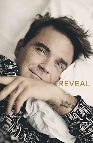 Reveal: Robbie Williams - As close as you can get to the man... - Heath, Chris
