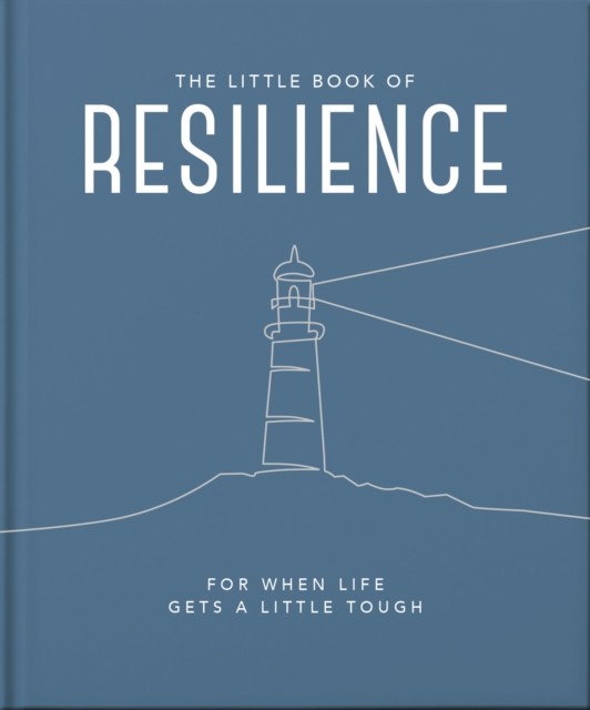 The Little Book of Resilience by OH (Hardback Book)