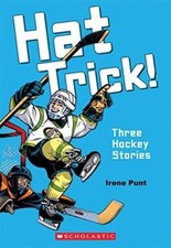 Hat Trick!: Three Hockey Stories - Paperback - VERY GOOD