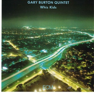Whiz Kids by Gary Burton Quintet (CD,1987 ECM) Jazz Vibes/Post Bop/German Import