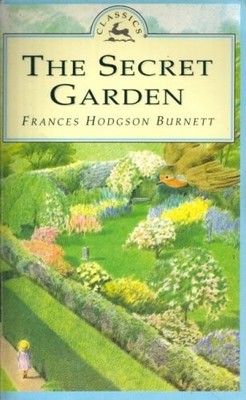 The Secret Garden (Classics), Burnett, Frances Hodgson