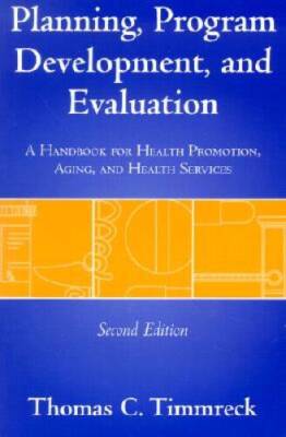 Planning, Program Development And Evaluation - Paperback - ACCEPTABLE