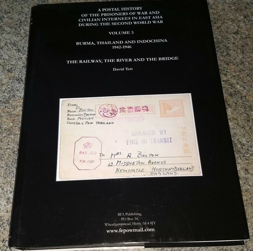 A Postal History of The Prisoners of War & Civilian East Asia during ...