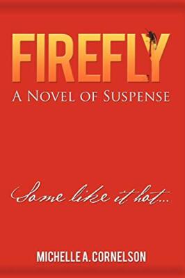 Firefly: A Novel of Suspense                                                   