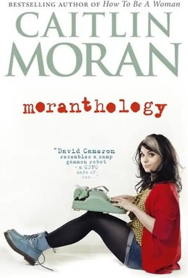 Moranthology - Moran, Caitlin