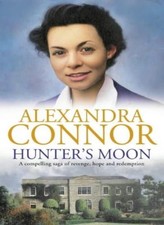 Hunter's Moon By Alexandra Connor. 9780002259361